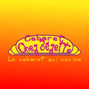Cabaret Chez Zézette