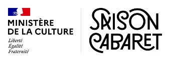 Ministère de la Culture – Saison Cabaret