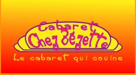 Cabaret Chez Zézette – le cabaret qui couine
