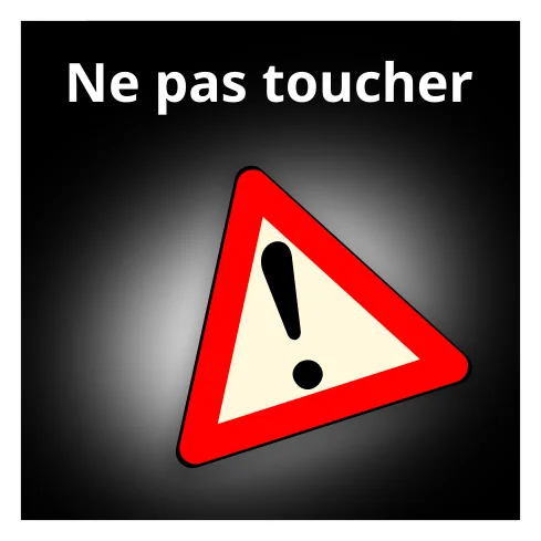 Ne pas toucher (joue un son)